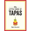 KNYGA Rufus Cavendish Little Book of Tapas, A Pocket Guide to the Wonderful World of Tapas, Featuring Recipes, Trivia and More