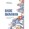 KNYGA Rumiko Shinzato Basic Okinawan, From Conversation to Grammar