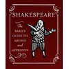 KNYGA Running Press Shakespeare: The Bard's Guide to Abuses and Affronts