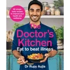KNYGA Rupy Aujla Doctor’s Kitchen - Eat to Beat Illness