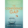 KNYGA Russ Harris Harris Russ Confidence Gap: From Fear to Freedom