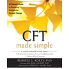 KNYGA Russell L Kolts CFT Made Simple