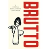 KNYGA Russell Norman Brutto, A (Simple) Florentine Cookbook