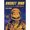 KNYGA Ruth Ashby Rocket Man, The Mercury Adventure of John Glenn