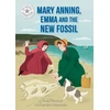 KNYGA Ruth Percival Reading Champion: Mary Anning, Emma and the new Fossil, Independent Reading Baltas 10