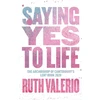 KNYGA Ruth Valerio Saying Yes to Life