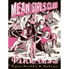 KNYGA Ryan Heshka Mean Girls Club