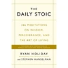 KNYGA Ryan Holiday Holiday, Ryan; Hanselman, Stephen Daily Stoic: THE PHENOMENAL WORLDWIDE BESTSELLER: 3 MILLION COPIES SOLD
