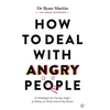KNYGA Ryan Martin How to Deal with Angry People, 10 Strategies for Facing Anger at Home, at Work and in the Street