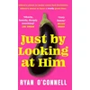 KNYGA Ryan Oconnell Just By Looking at Him