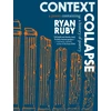 KNYGA Ryan Ruby Context Collapse