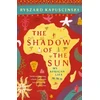 KNYGA Ryszard Kapuciski Shadow of the Sun