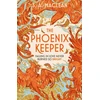 KNYGA S A Maclean Phoenix Keeper, The instant Sunday Times bestselling cozy fantasy sensation