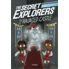 KNYGA S J King Secret Explorers and the Haunted Castle