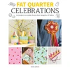 KNYGA S Johns Fat Quarter: Celebrations