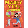 KNYGA S. U. E. CHEUNG Maddy Yip's Guide to Parties
