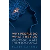KNYGA Saadi Lahlou Why People Do What They Do