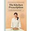 KNYGA Saliha Mahmood Ahmed Kitchen Prescription, THE SUNDAY TIMES BESTSELLER: 101 delicious everyday recipes to revolutionise your gut health