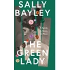 KNYGA Sally Bayley Žalias Lady