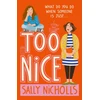 KNYGA Sally Nicholls Too Nice