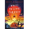 KNYGA Sally Nicholls Ways to Live Forever (2019 NE)