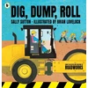KNYGA Sally Sutton Dig, Dump, Roll