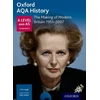 KNYGA Sally Waller Oxford AQA History for A Level: The Making of Modern Britain 1951-2007