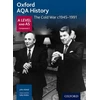 KNYGA Sally Waller Oxford AQA History for A Level: The Cold War c1945-1991