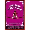 KNYGA Salman Rushdie Shalimar the Clown
