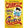 KNYGA Sam Copeland Copeland Sam Charlie Changes Into a Chicken