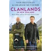 KNYGA Sam Heughan Clanlands in New Zealand, Kiwis, Kilts, and an Adventure Down Under