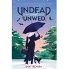 KNYGA Sam Tschida Undead and Unwed, A Novel