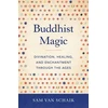 KNYGA Sam Van Schaik Buddhist Magic