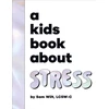 KNYGA Sam Wilt A Kids Book About Stress