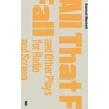 KNYGA Samuel Beckett All That Fall and Other Plays for Radio and Screen