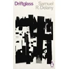 KNYGA Samuel R Delany Driftglass