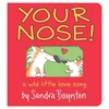 KNYGA Sandra Boynton Your Nose!