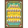 KNYGA Sanjena Sathian Gold Diggers