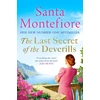 KNYGA Santa Montefiore Last Secret of the Deverills, Family secrets and enduring love - from the Number One bestselling author (The Deverill Chronicles 3)