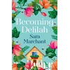 KNYGA Sara Marchant Becoming Delilah