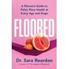 KNYGA Sara Reardon Floored, A Woman's Guide to Pelvic Floor Health at Every Age and Stage