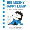 KNYGA Sarah Andersen Big Mushy Happy Lump