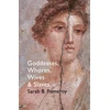 KNYGA Sarah B Pomeroy Goddesses, Whores, Wives and Slaves