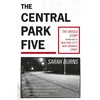 KNYGA Sarah Burns Central Park Five