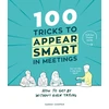 KNYGA Sarah Cooper 100 Tricks to Appear Smart In Meetings