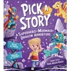 KNYGA Sarah Coyle Pick a Story: A Superhero Mermaid Dragon Adventure