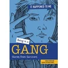 KNYGA Sarah Eason Being in a Gang, Stories from Survivors