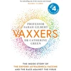 KNYGA Sarah Gilbert Vaxxers, A Pioneering Moment in Scientific History