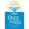 KNYGA Sarah Hart Once Upon a Prime, The Wondrous Connections Between Mathematics and Literature