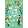 KNYGA Sarah Hawley Witch's Guide to Fake Dating a Demon, ‘Whimsically sexy, charmingly romantic, and magically hilarious.’ Ali Hazelwood